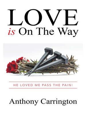 cover image of Love Is on the Way